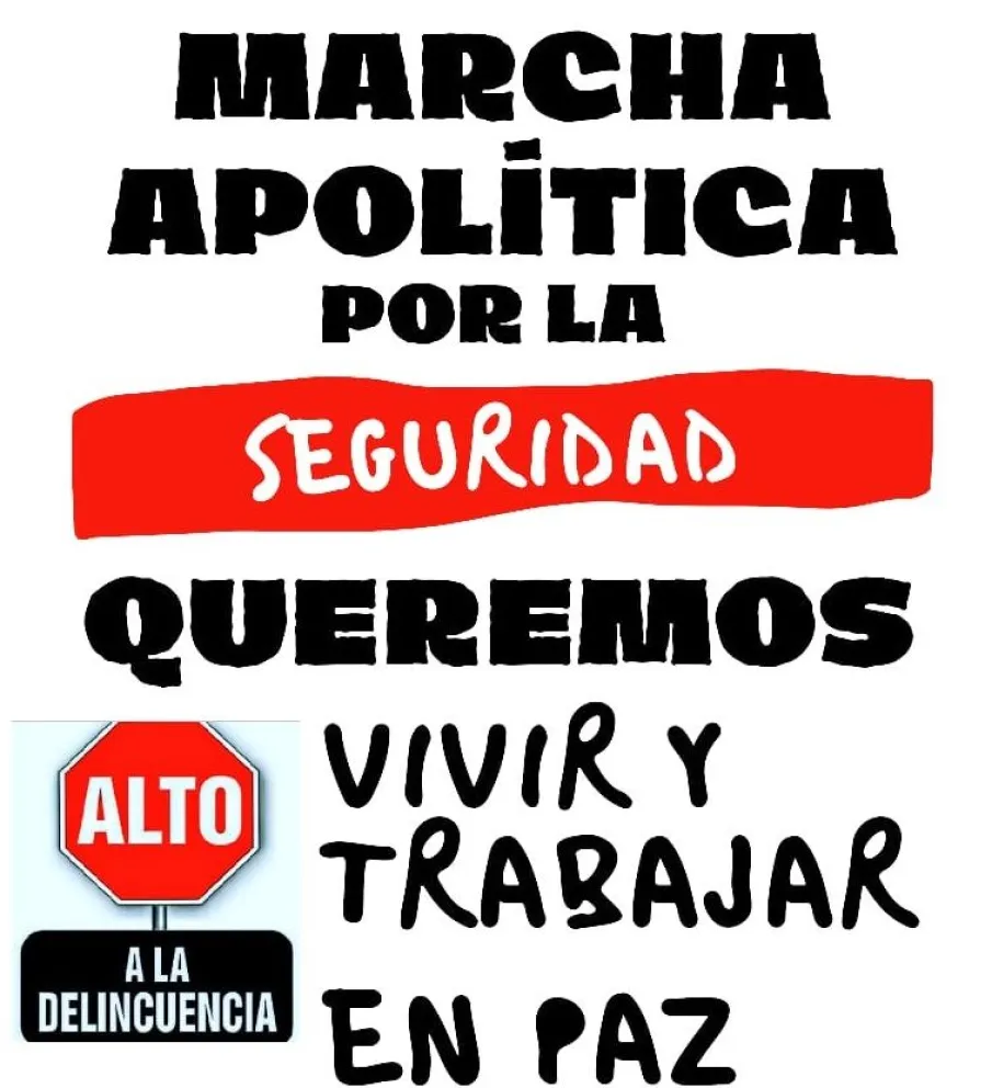 Convocan a marchar para pedir mayor seguridad