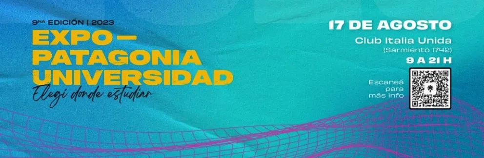 Llega la Expo Patagonia Universidad del IUPA