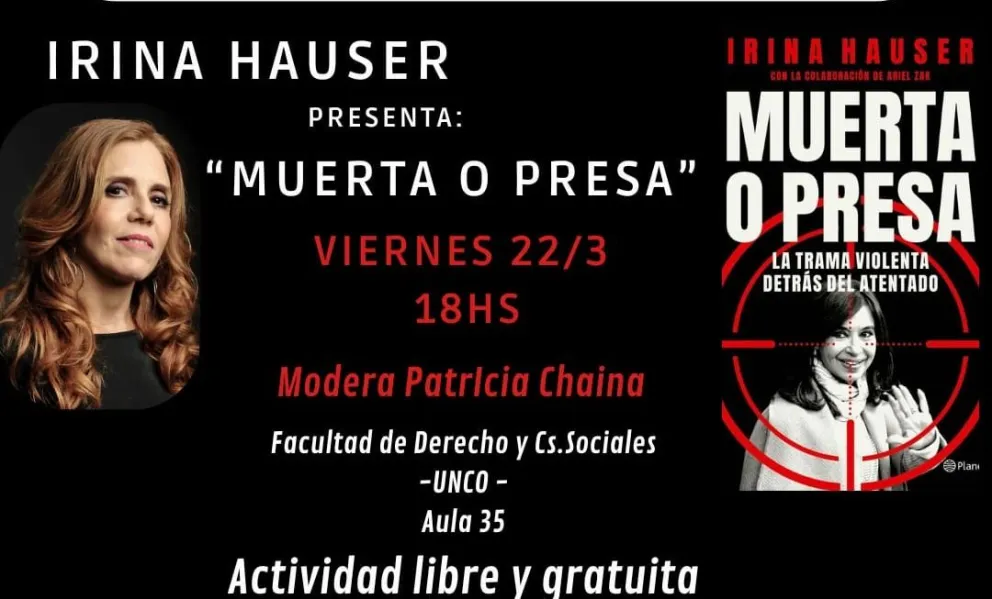 "Muerta o presa": una reconocida periodista presentará en Roca su libro sobre el atentado a CFK 