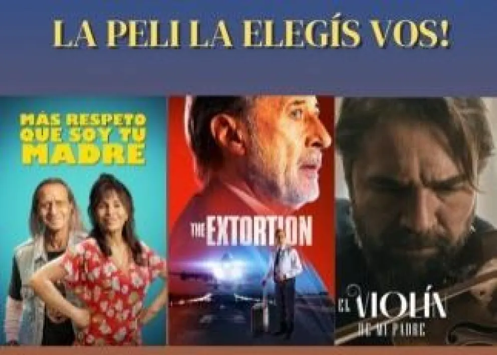 "La peli la elegís vos": ¿Cuál te gustaría ver?