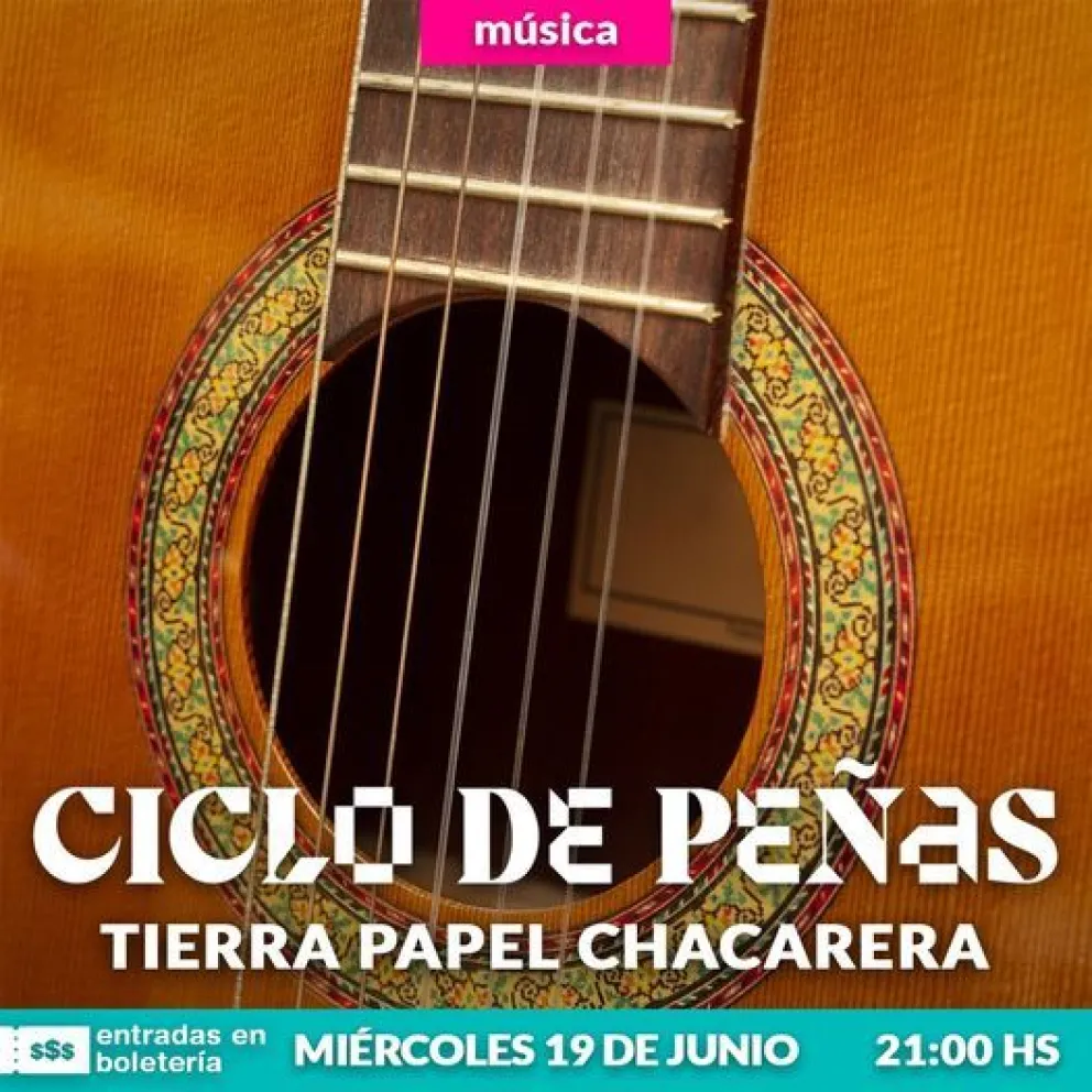 "Tierra Papel Chacarera": no te pierdas una noche de peña inolvidable
