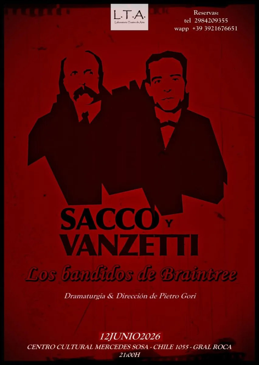 La cuarta producci&oacute;n del Grupo de Teatro Independiente L.T.A. llega a Roca con una puesta inspirada en el hist&oacute;rico caso Sacco y Vanzetti. Foto: gentileza L.T.A.